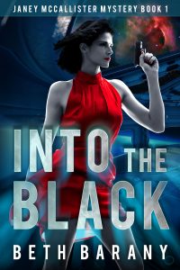 Into The Black (Janey McCallister Mystery, Book 1)