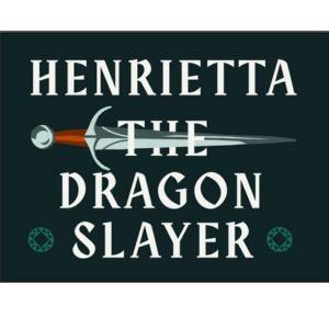 Henrietta The Dragon Slayer sticker